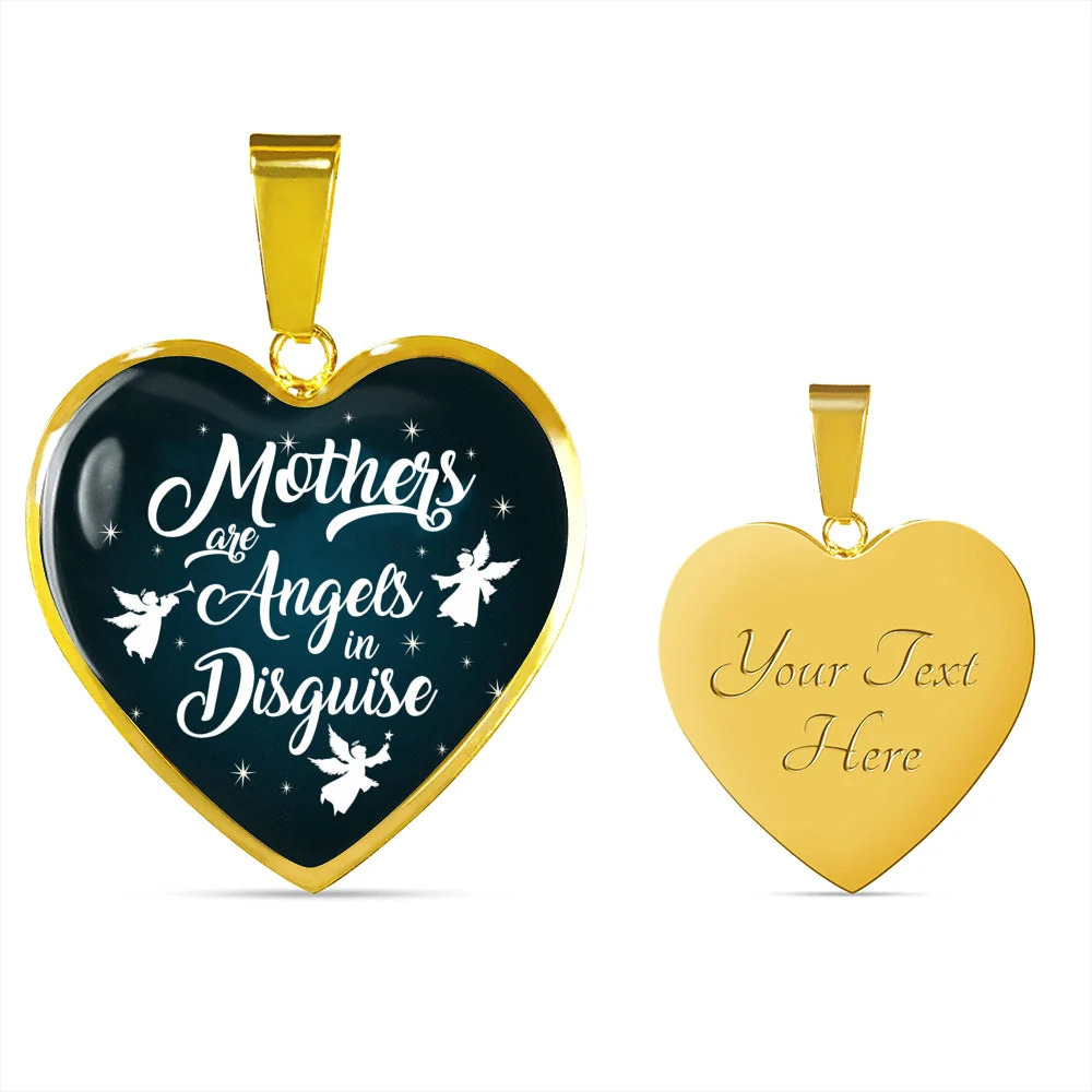 Mothers Are Angels In Disguise Heart Pendant Necklace Personalized Engraved Gol